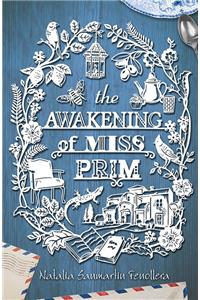 Awakening of Miss Prim