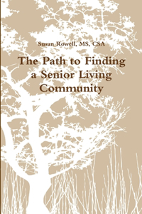 Path to Finding a Senior Living Community