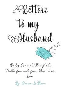 Letters To My Husband- A Guided Journal - Keepsake