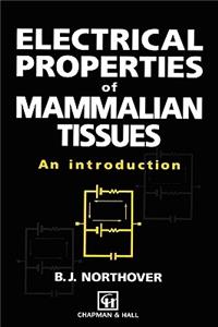 Electrical Properties of Mammalian Tissues