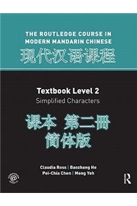 Routledge Course in Modern Mandarin Chinese Level 2 (Simplified)