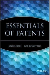 Essentials of Patents