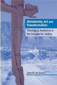 Christianity, Art and Transformation