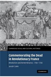 Commemorating the Dead in Revolutionary France
