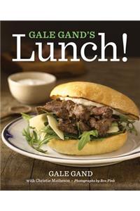 Gale Gand's Lunch!