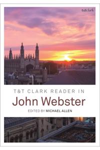 T&t Clark Reader in John Webster