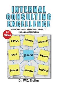 Internal Consulting Excellence (2nd Edition)