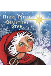 Nikki Nisse and the Christmas Star