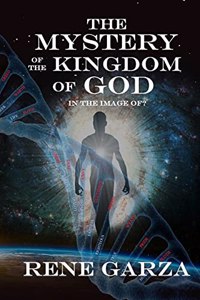 The Mystery of the Kingdom of God