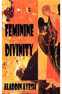 Feminine Divinity