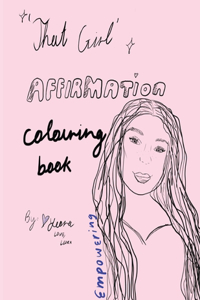 'That Girl' Affirmation Colouring Book