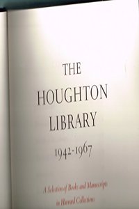 The Houghton Library, 1942–1967
