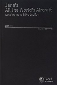 Jane's All the World's Aircraft: Development & Production 2017-2018