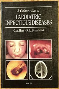 A Colour Atlas of Paediatric Infectious Diseases