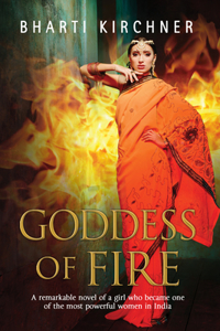 Goddess of Fire: A Historical Novel Set in 17th Century India