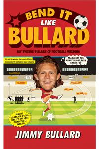Bend It Like Bullard