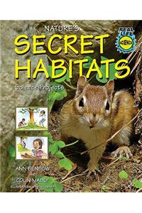 Natures Secret Habitats Science Projects