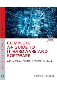 Complete A+ Guide to It Hardware and Software