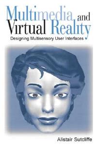 Multimedia and Virtual Reality