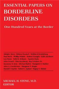 Essential Papers on Borderline Disorders