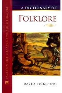 A Dictionary of Folklore