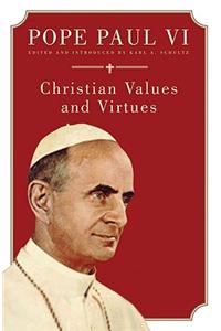 Christian Values and Virtues