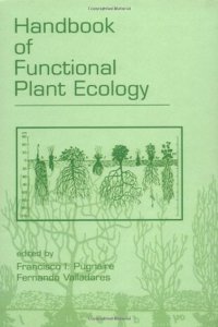 Handbook of Functional Plant Ecology (Books in Soils, Plants, and the Environment)