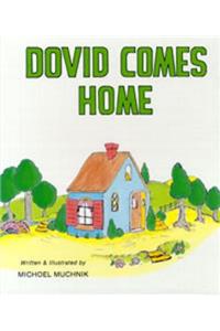 Dovid Comes Home - Muchnik