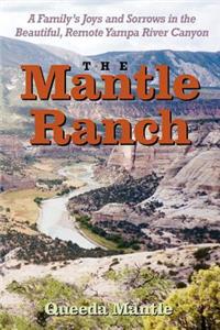 The Mantle Ranch