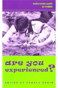 Are You Experienced?