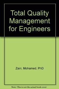 Total Quality Management for Engineers