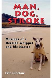 Man, Dog, Stroke