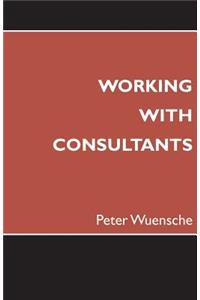 Working with Consultants