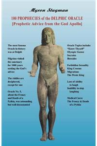 100 Prophecies of the Delphic Oracle: Prophetic Advice from the God Apollo