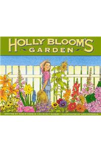 Holly Bloom's Garden