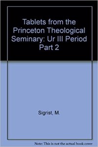 Tablets from the Princeton Theological Seminary