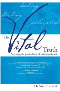 The Vital Truth