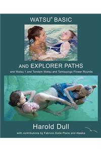 Watsu Basic and Explorer Paths