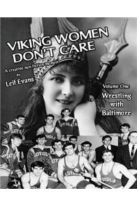 Viking Women Don't Care