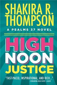 High Noon Justice