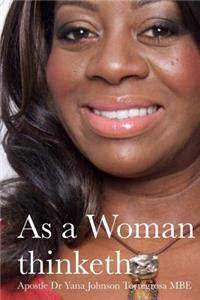 As a Woman Thinketh
