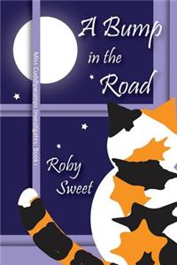 A Bump in the Road