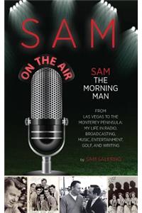 Sam The Morning Man