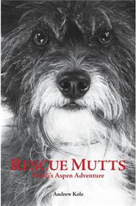 Rescue Mutts