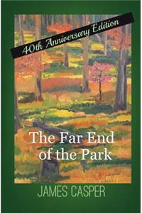 The Far End of the Park