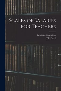 Scales of Salaries for Teachers