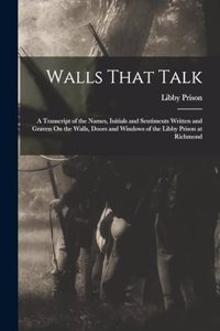 Walls That Talk