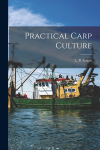 Practical Carp Culture