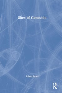 Sites of Genocide