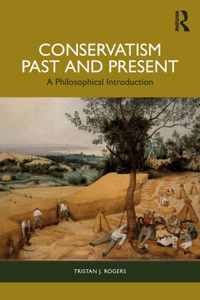 Conservatism, Past and Present